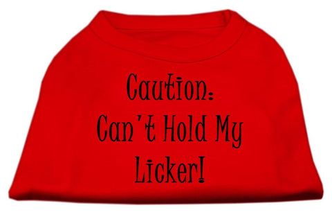 Can't Hold My Licker Screen Print Shirts Red Lg (14)