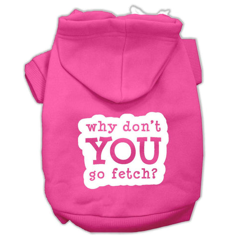 You Go Fetch Screen Print Pet Hoodies Bright Pink Size Lg (14)