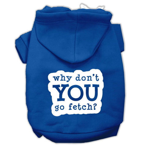 You Go Fetch Screen Print Pet Hoodies Blue Size XL (16)