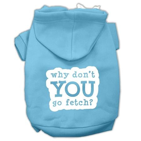 You Go Fetch Screen Print Pet Hoodies Baby Blue Size XXL (18)