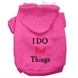 I Do Bad Things Screen Print Pet Hoodies Bright Pink Size L (14)