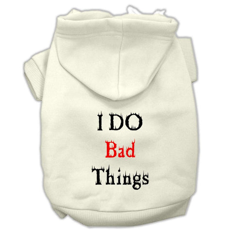 I Do Bad Things Screen Print Pet Hoodies Cream Size XS (8)