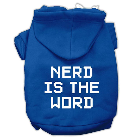 Nerd is the Word Screen Print Pet Hoodies Blue Size XS (8)