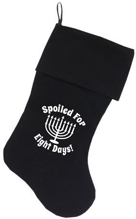 Spoiled for 8 Days Screen Print 18 inch Velvet Christmas Stocking Black